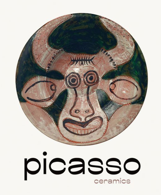 Picasso: Ceramics by Pablo Picasso, Hardcover | Barnes & Noble®