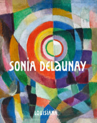 Title: Sonia Delaunay, Author: Sonia Delaunay