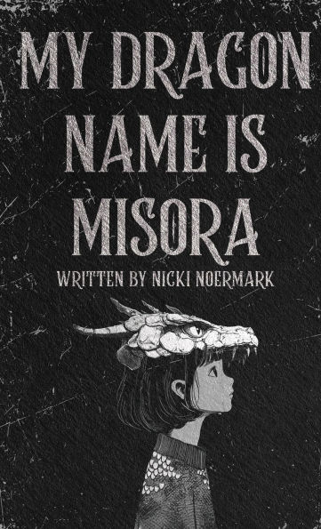 My Dragon Name is Misora