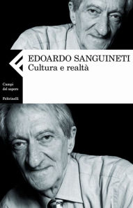 Title: Cultura e realtà, Author: Edoardo Sanguineti