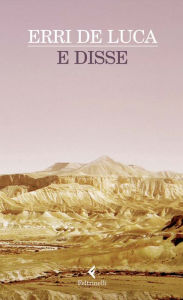 Title: E disse, Author: Erri De Luca