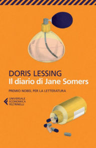 Title: Il diario di Jane Somers, Author: Doris Lessing