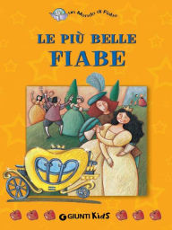 Title: Le più belle Fiabe, Author: Lucia Tumiati