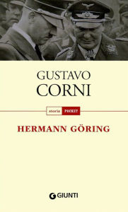 Title: Hermann Göring, Author: Gustavo Corni