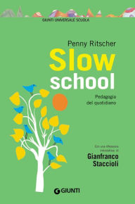 Title: Slow school, Author: Penny Ritscher