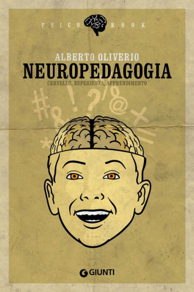 Neuropedagogia: Cervello, esperienza, apprendimento