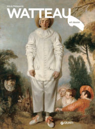 Title: Watteau, Author: Silvia Malaguzzi