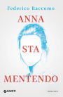 Anna sta mentendo