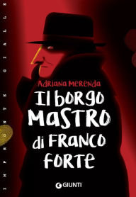 Title: Il borgomastro di Francoforte, Author: Adriana Merenda