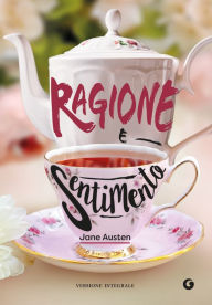 Title: Ragione e sentimento, Author: Jane Austen