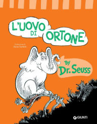 Title: L'uovo di Ortone, Author: Dr. Seuss