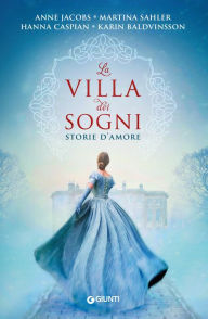Title: La villa dei sogni, Author: Karin Baldvinsson