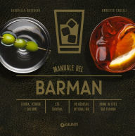 Title: Manuale del barman, Author: Gabriella Baiguera