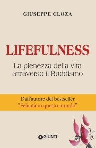 Title: Lifefulness, Author: Giuseppe Cloza