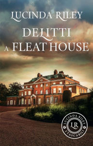 Title: Delitti a Fleat House, Author: Lucinda Riley