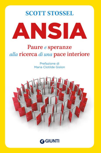Ansia: Paure e speranze alla ricerca di una pace interiore