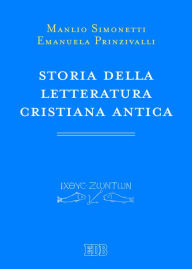 Title: Storia della letteratura cristiana antica, Author: Manlio Simonetti