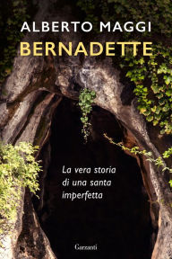 Title: Bernadette, Author: Alberto Maggi