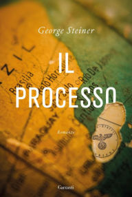 Title: Il processo, Author: George Steiner