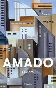 Title: Sudore, Author: Jorge Amado