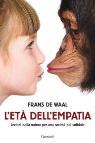 Title: L'età dell'empatia, Author: Frans de Waal