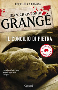 Title: Il concilio di pietra, Author: Jean-Christophe Grangé