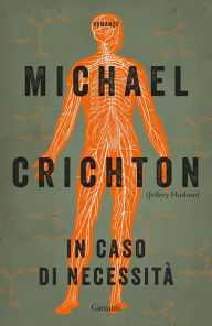Title: In caso di necessità, Author: Michael Crichton