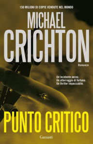 Title: Punto critico, Author: Michael Crichton