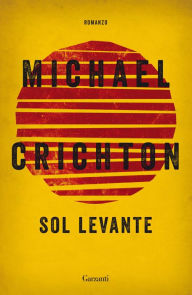Title: Sol levante, Author: Michael Crichton
