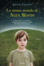 Lo strano mondo di Alex Woods