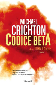 Title: Codice Beta, Author: Michael Crichton