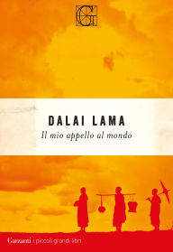 Title: Il mio appello al mondo: Conversazione con Franz Alt, Author: Dalai Lama