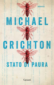 Title: Stato di paura, Author: Michael Crichton