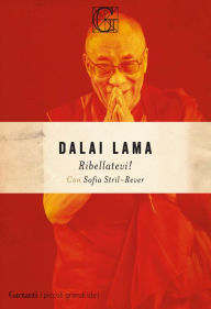 Title: Ribellatevi!, Author: Dalai Lama