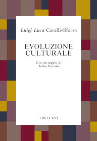 Title: Evoluzione culturale, Author: Luigi Luca Cavalli-Sforza