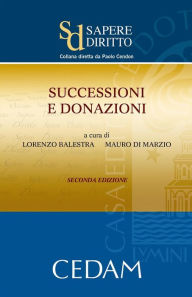 Title: Successioni e donazioni. Seconda edizione, Author: Lorenzo Balestra