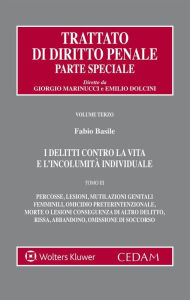 Title: I delitti contro la vita e l'incolumità individuale, Author: Basile Fabio