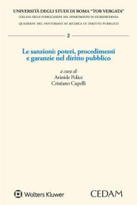 Title: Le sanzioni: poteri, procedimenti e garanzie nel diritto pubblico, Author: CUPELLI