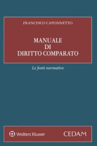 Title: Manuale di diritto comparato, Author: Francesco Caponnetto