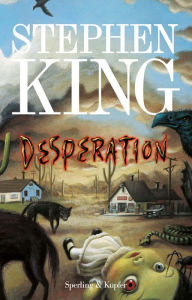 Title: Desperation (Versione Italiana), Author: Stephen King