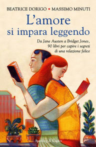 Title: L'amore si impara leggendo, Author: Beatrice Dorigo