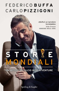 Title: Storie Mondiali, Author: Federico Buffa