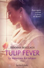 Tulip Fever (versione italiana)