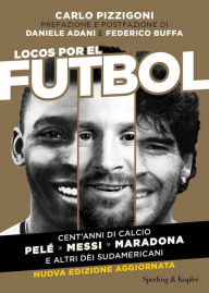 Title: Locos por el futbol, Author: Carlo Pizzigoni