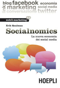Title: Socialnomics: La nuova economia dei media, Author: Erik Qualman