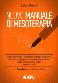 Title: Nuovo manuale di mesoterapia, Author: Stefano Marcelli