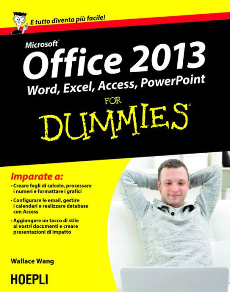 Office 2013 For Dummies: Word, Excel, Access, PowerPoint