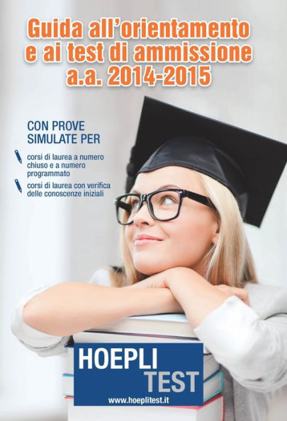 Guida all'orientamento e ai test di ammissione a.a. 2014-2015