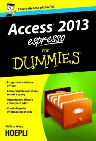 Title: Access 2013 espresso For Dummies, Author: Wallace Wang