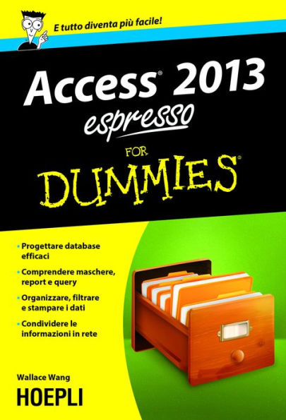 Access 2013 espresso For Dummies